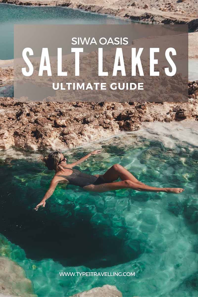 Pin this ultimate guide to visiting the Siwa Salt Lakes on Pinterest.